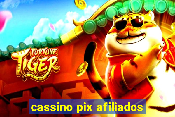 cassino pix afiliados